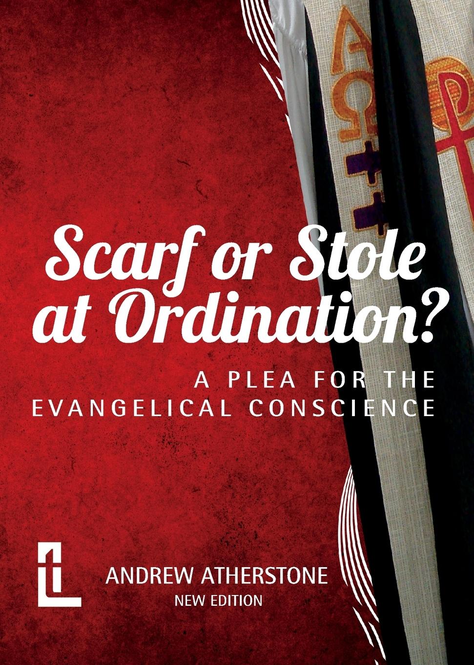Vorderes Coverbild Scarf or Stole at Ordination?
