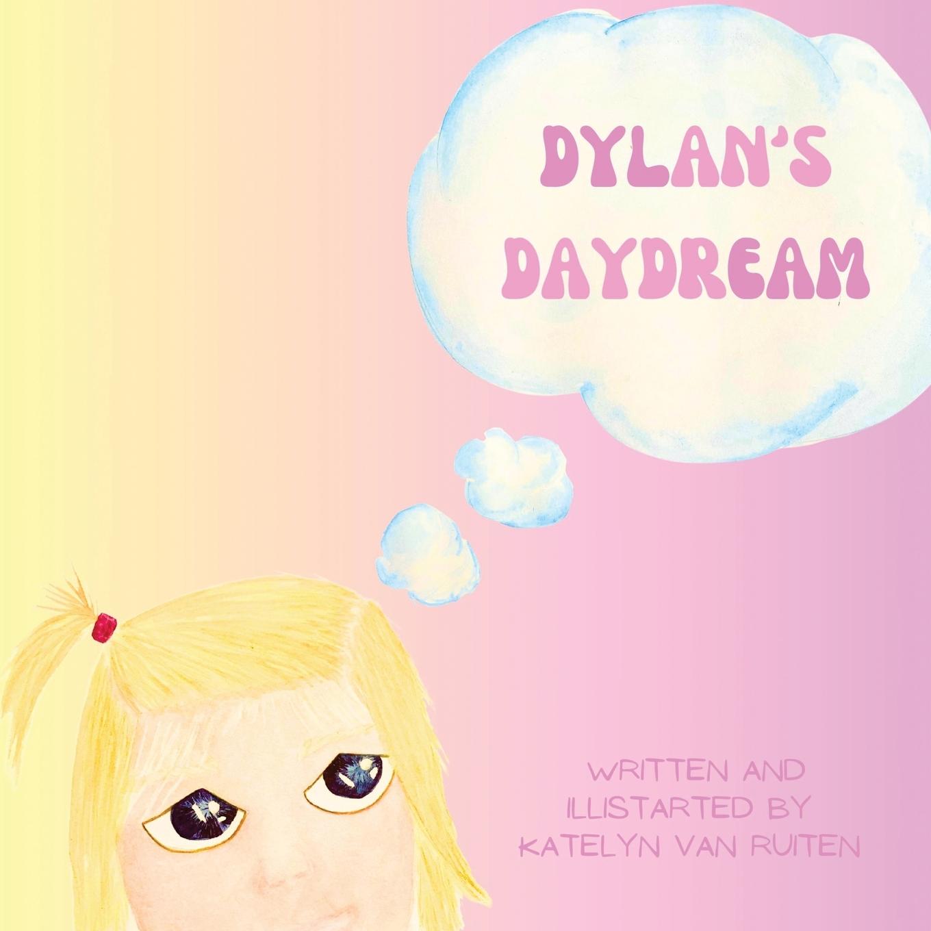 Vorderes Coverbild Dylan's Daydream