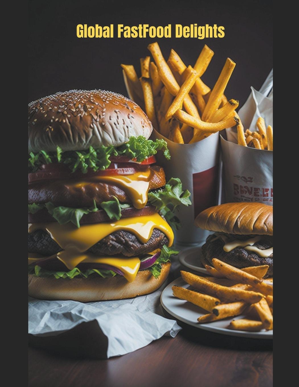Vorderes Coverbild Global Fastfood Delights