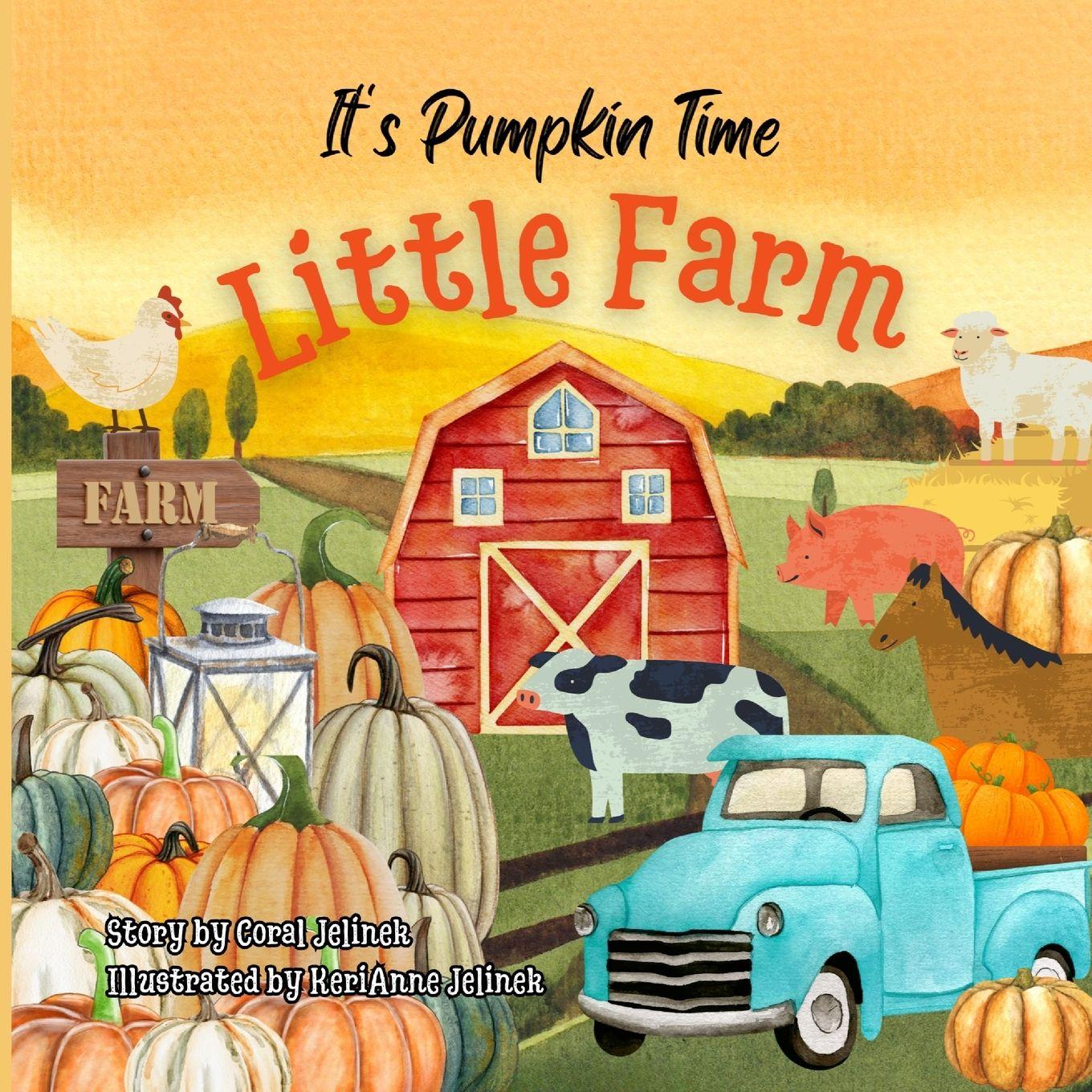 Vorderes Coverbild It's Pumpkin Time Little Farm