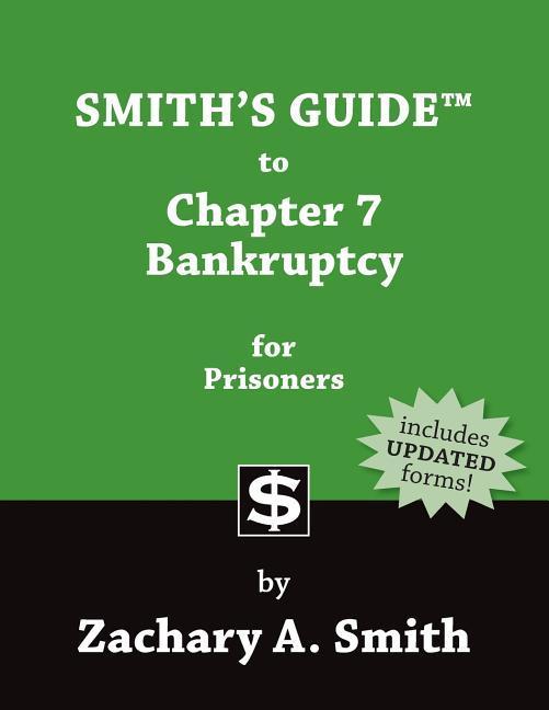 Vorderes Coverbild Smith's Guide to Chapter 7 Bankruptcy for Prisoners