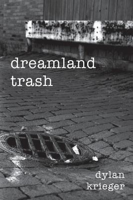Vorderes Coverbild dreamland trash