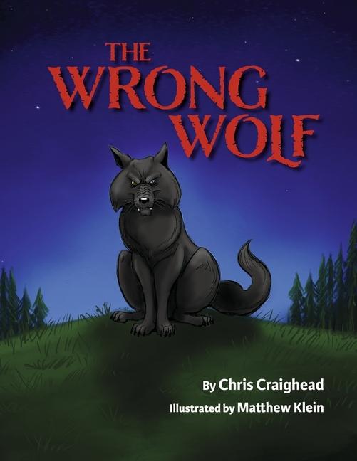 Vorderes Coverbild The Wrong Wolf