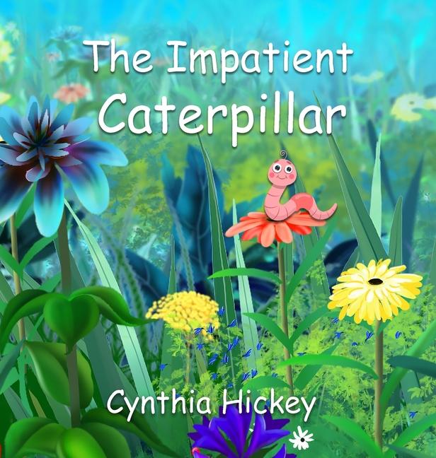 Vorderes Coverbild The Impatient Caterpillar