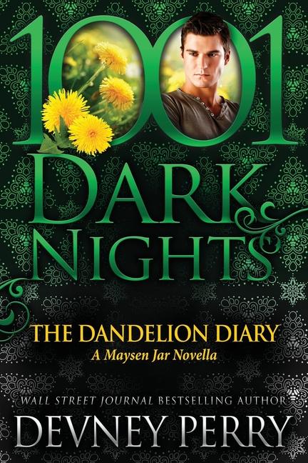 Vorderes Coverbild The Dandelion Diary: A Maysen Jar Novella