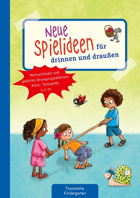 Vorderes Coverbild Neue Spielideen für drinnen und draußen