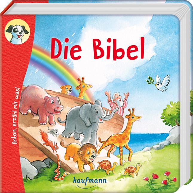 Vorderes Coverbild Anton, erzähl mir was! Die Bibel