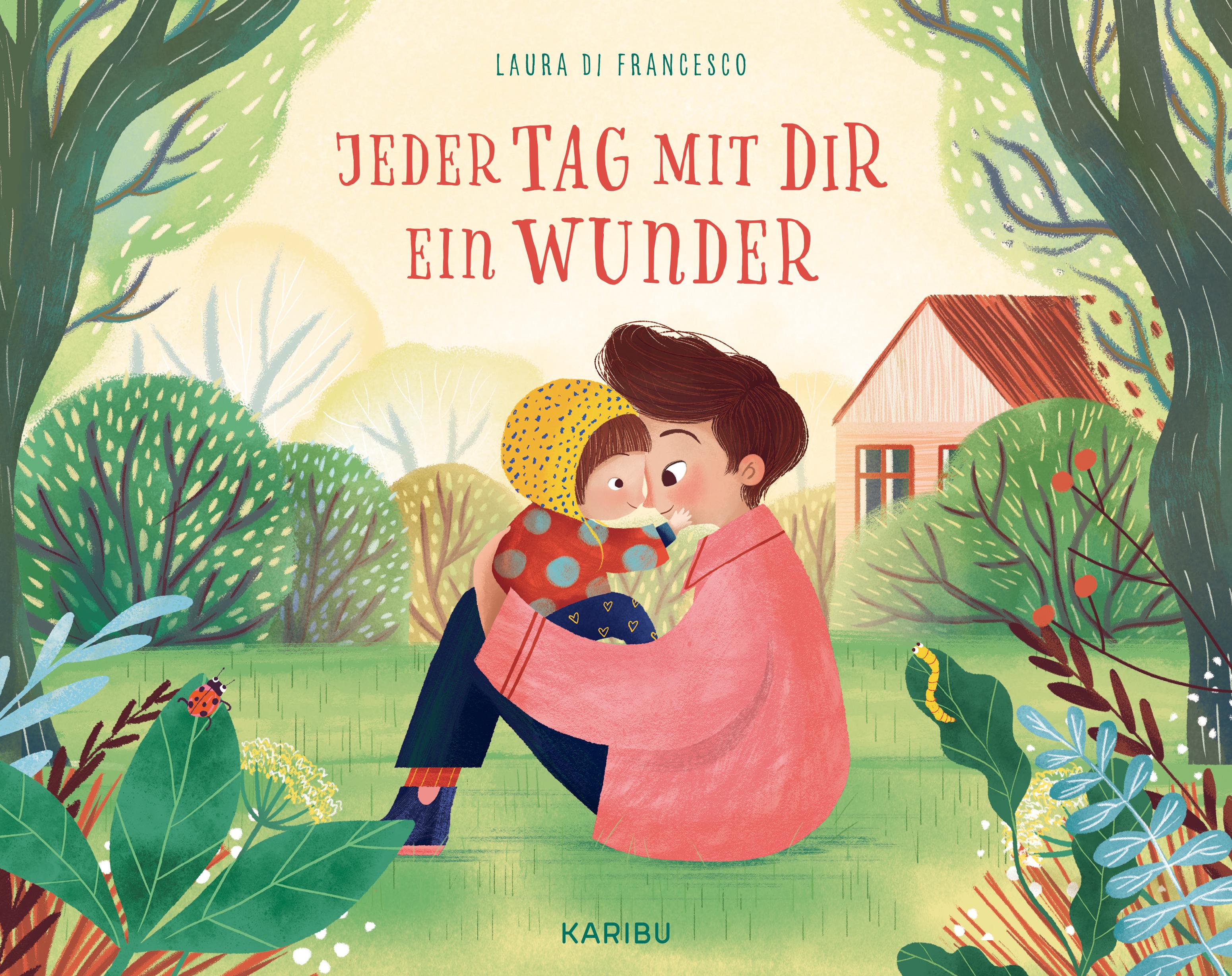 Vorderes Coverbild Jeder Tag mit dir ein Wunder