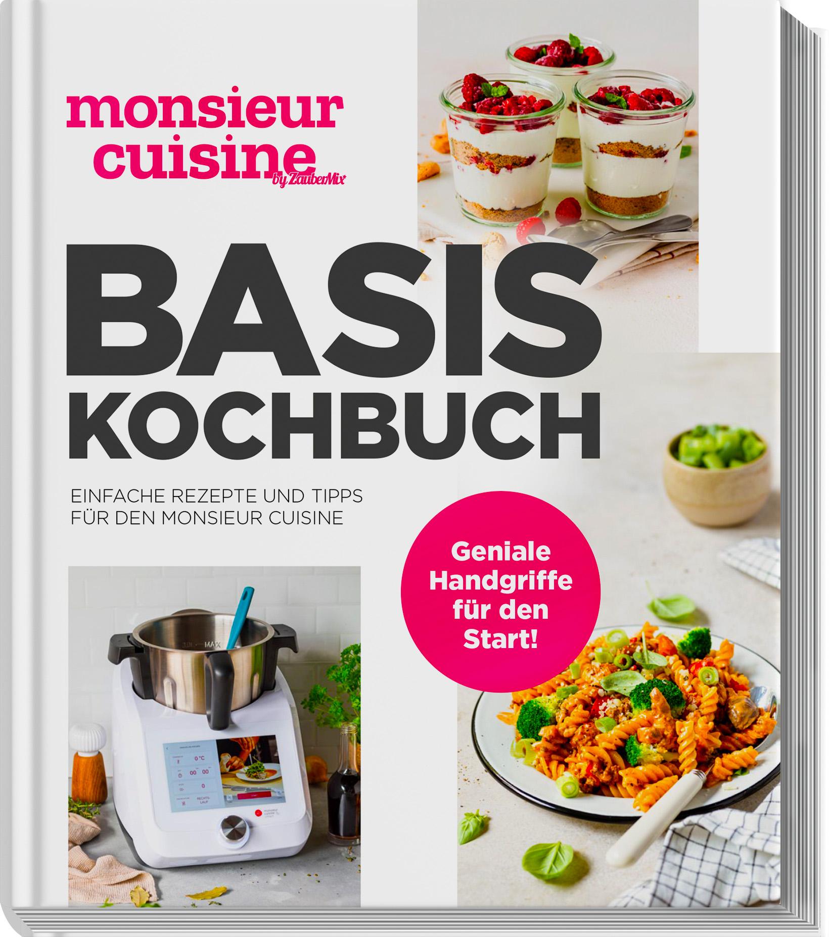 Vorderes Coverbild monsieur cuisine by ZauberMix - Basis-Kochbuch