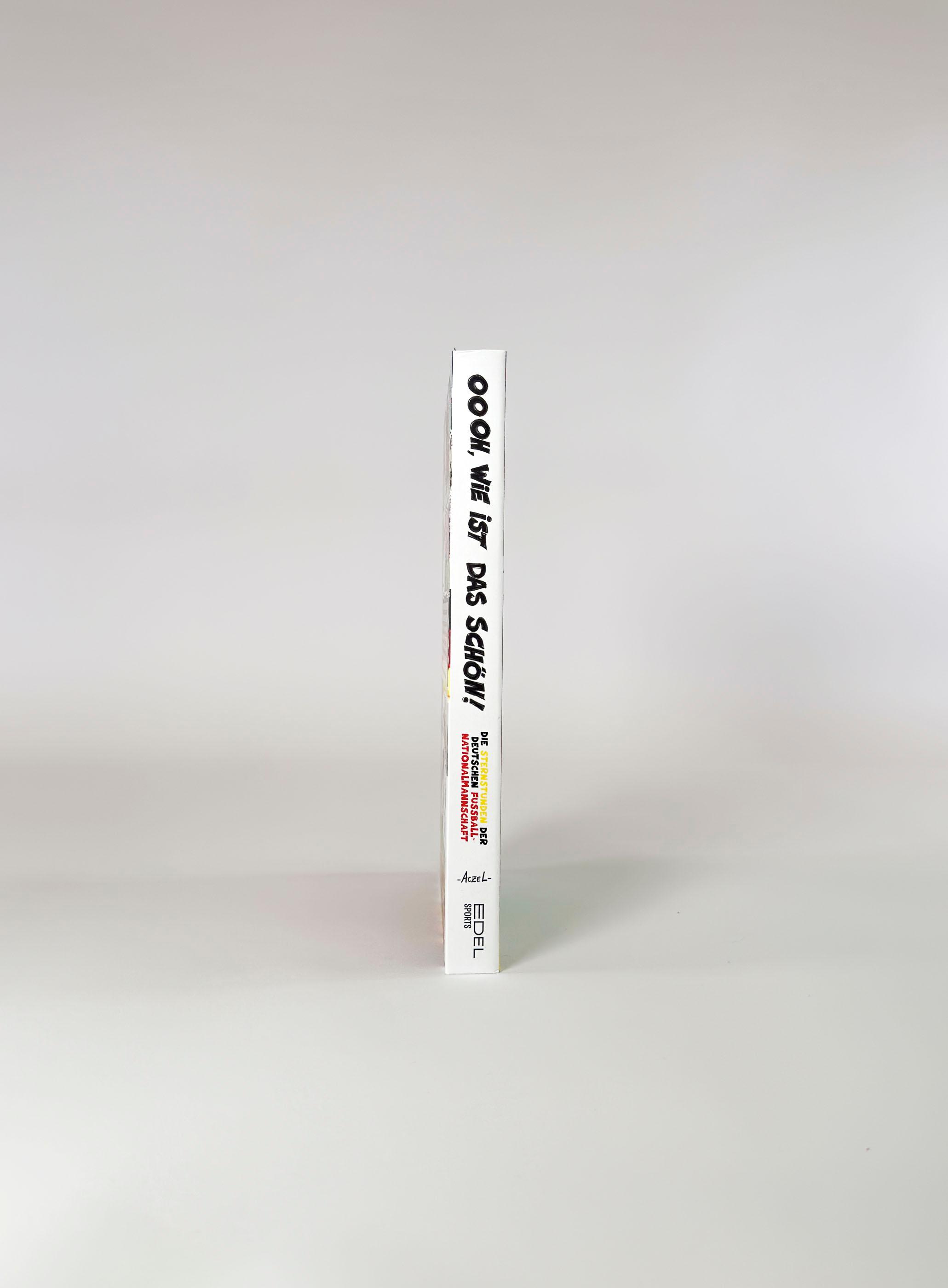 Beispielinhalt (Bild) Oooh, wie ist das schön! Die Sternstunden der deutschen Fußball-Nationalmannschaft