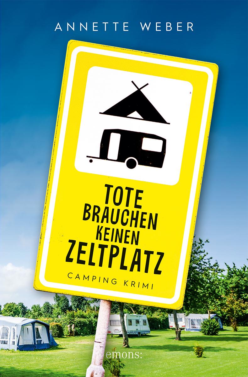 Vorderes Coverbild Tote brauchen keinen Zeltplatz