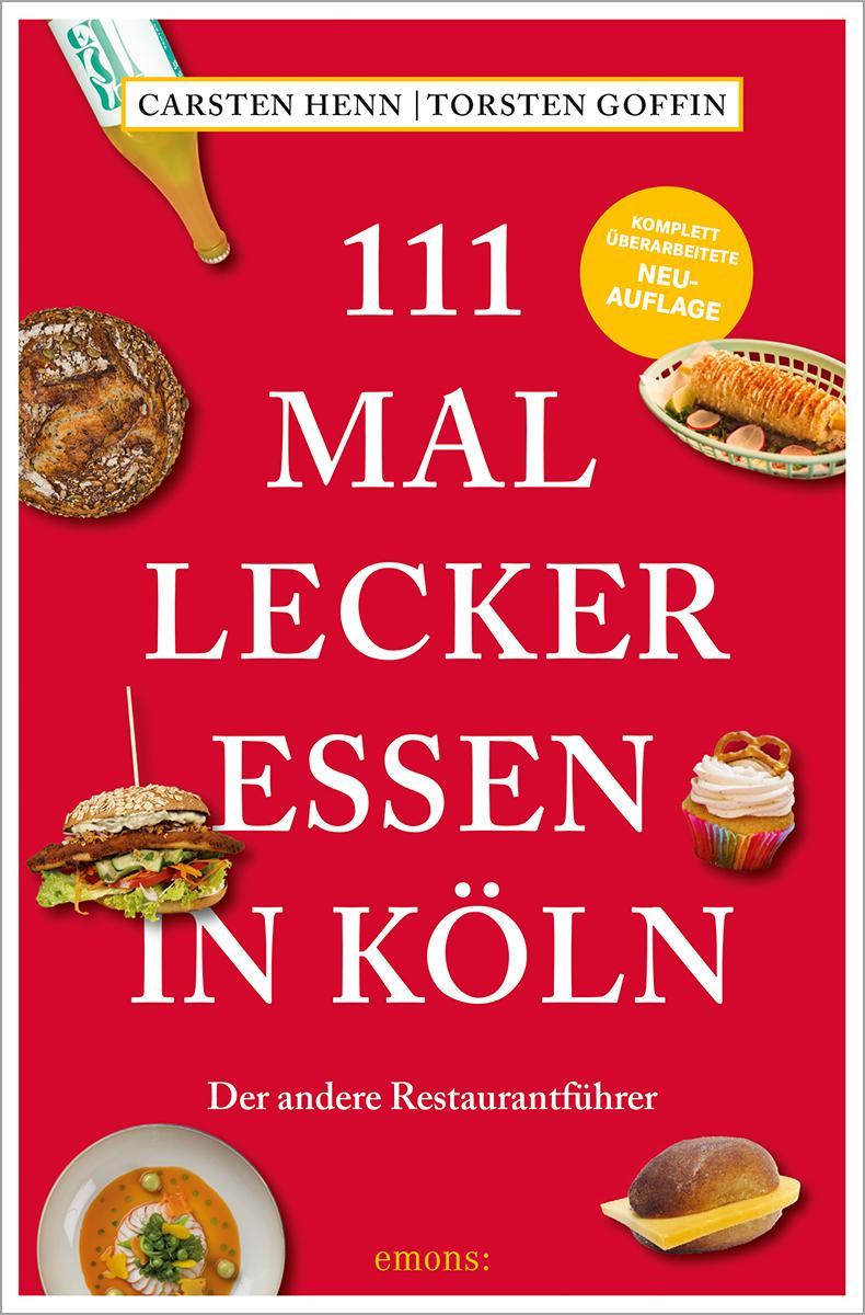 Vorderes Coverbild 111 mal lecker essen in Köln