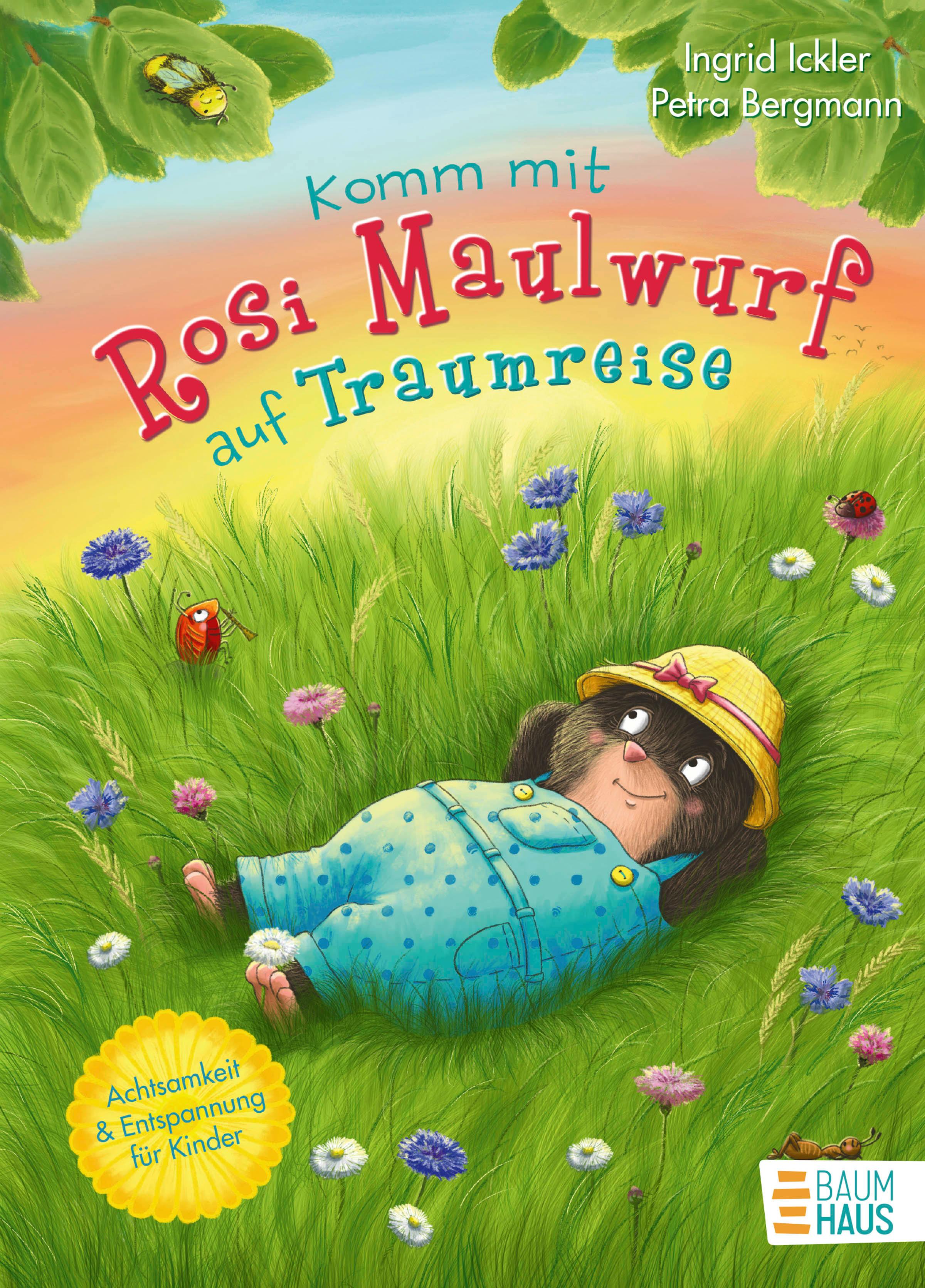 Vorderes Coverbild Komm mit Rosi Maulwurf auf Traumreise