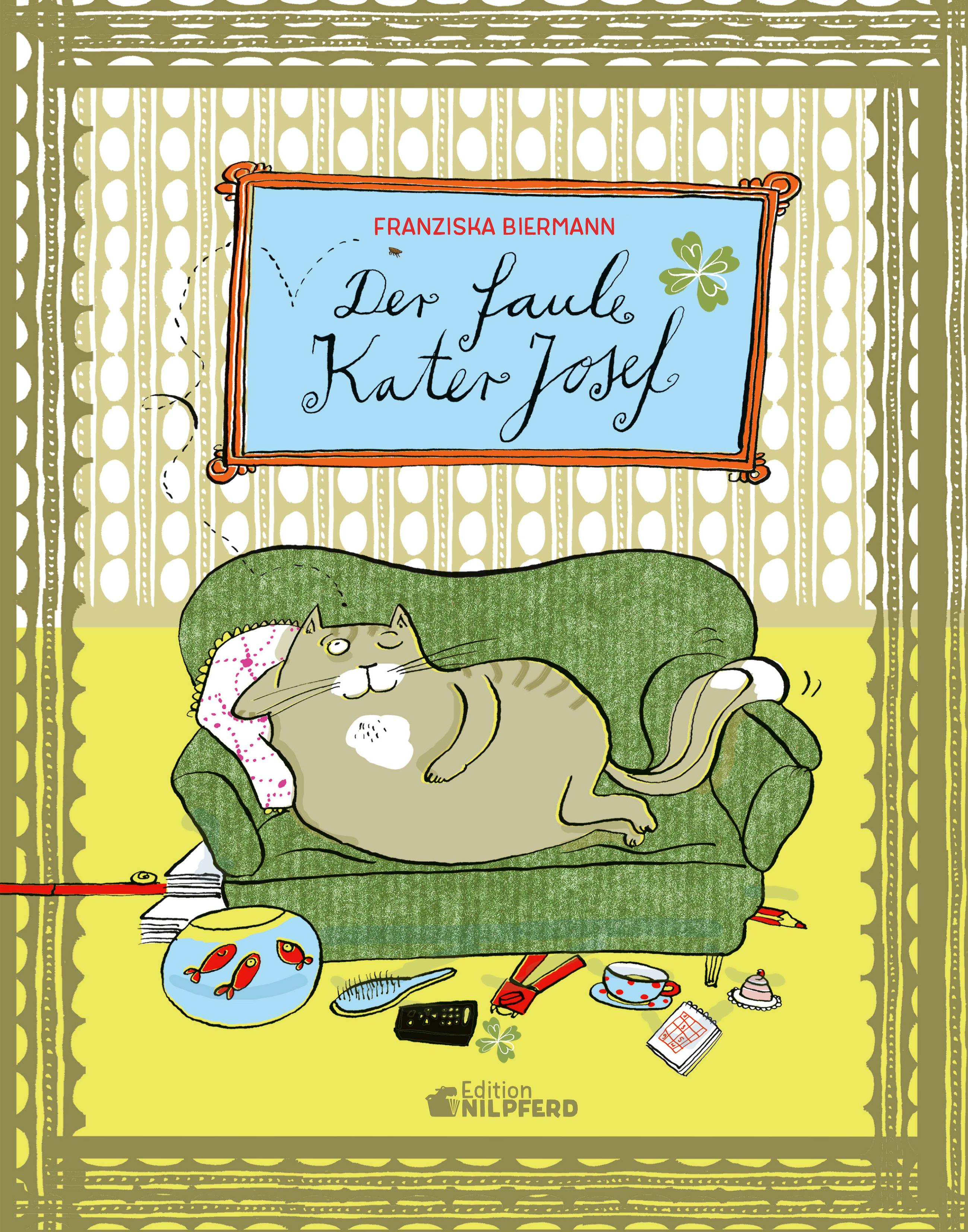 Vorderes Coverbild Der faule Kater Josef