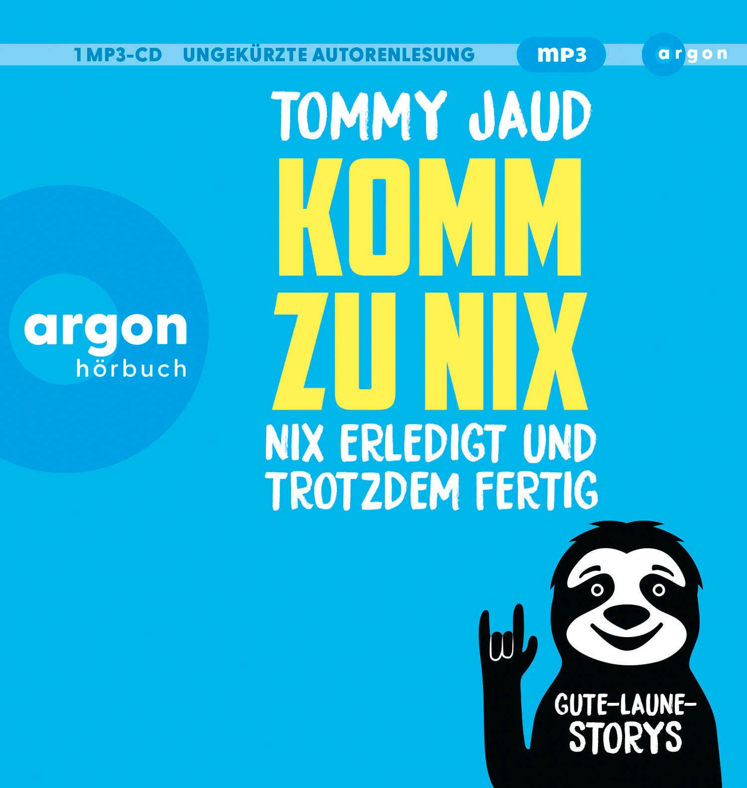 Vorderes Coverbild Komm Zu Nix?Nix Erledigt Und Trotzdem Fertig(Hörbe