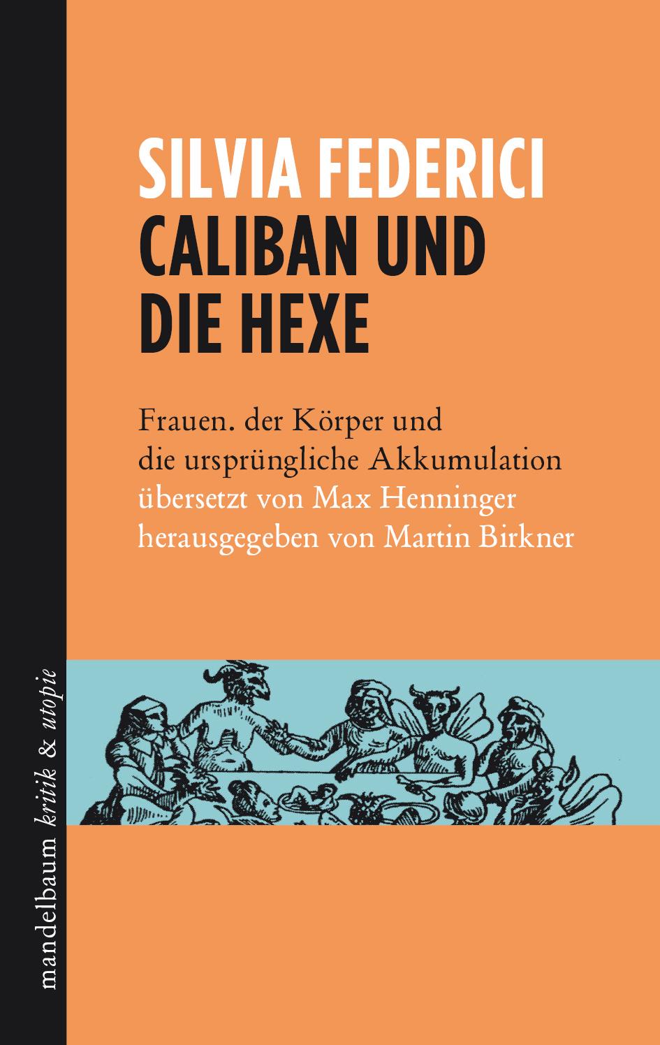 Vorderes Coverbild Caliban und die Hexe