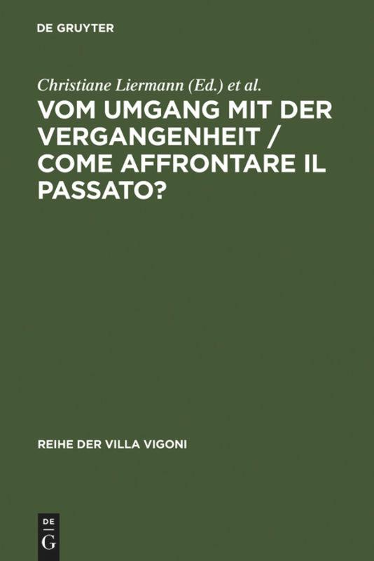 Vorderes Coverbild Vom Umgang mit der Vergangenheit / Come affrontare il passato?