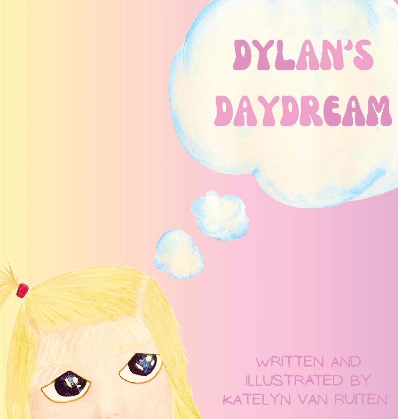 Vorderes Coverbild Dylan's Daydream
