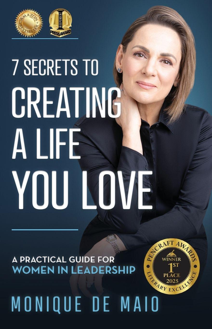 Vorderes Coverbild The 7 Secrets to Creating a Life You Love