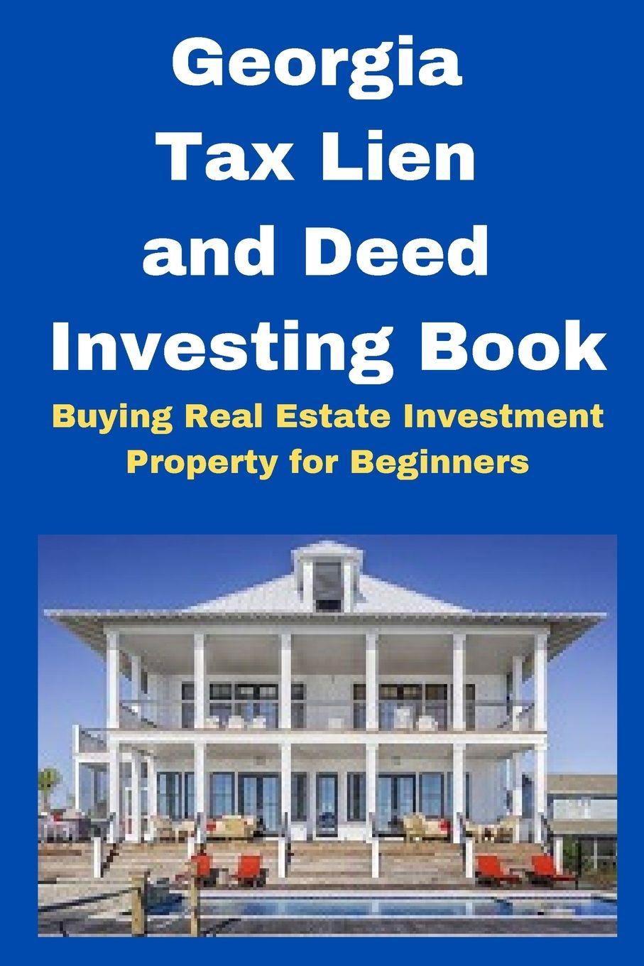 Vorderes Coverbild Georgia Tax Lien and Deed Investing Book