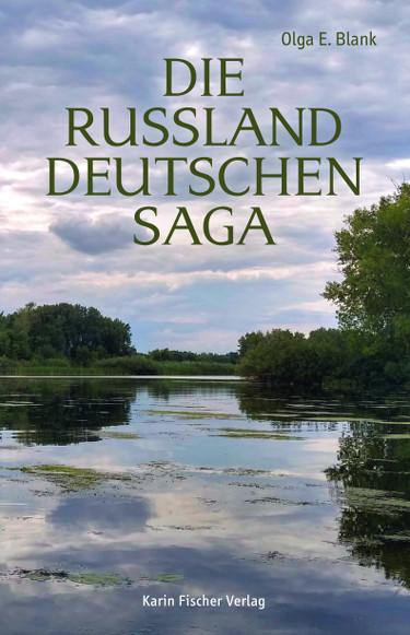 Vorderes Coverbild Die Russlanddeutschensaga