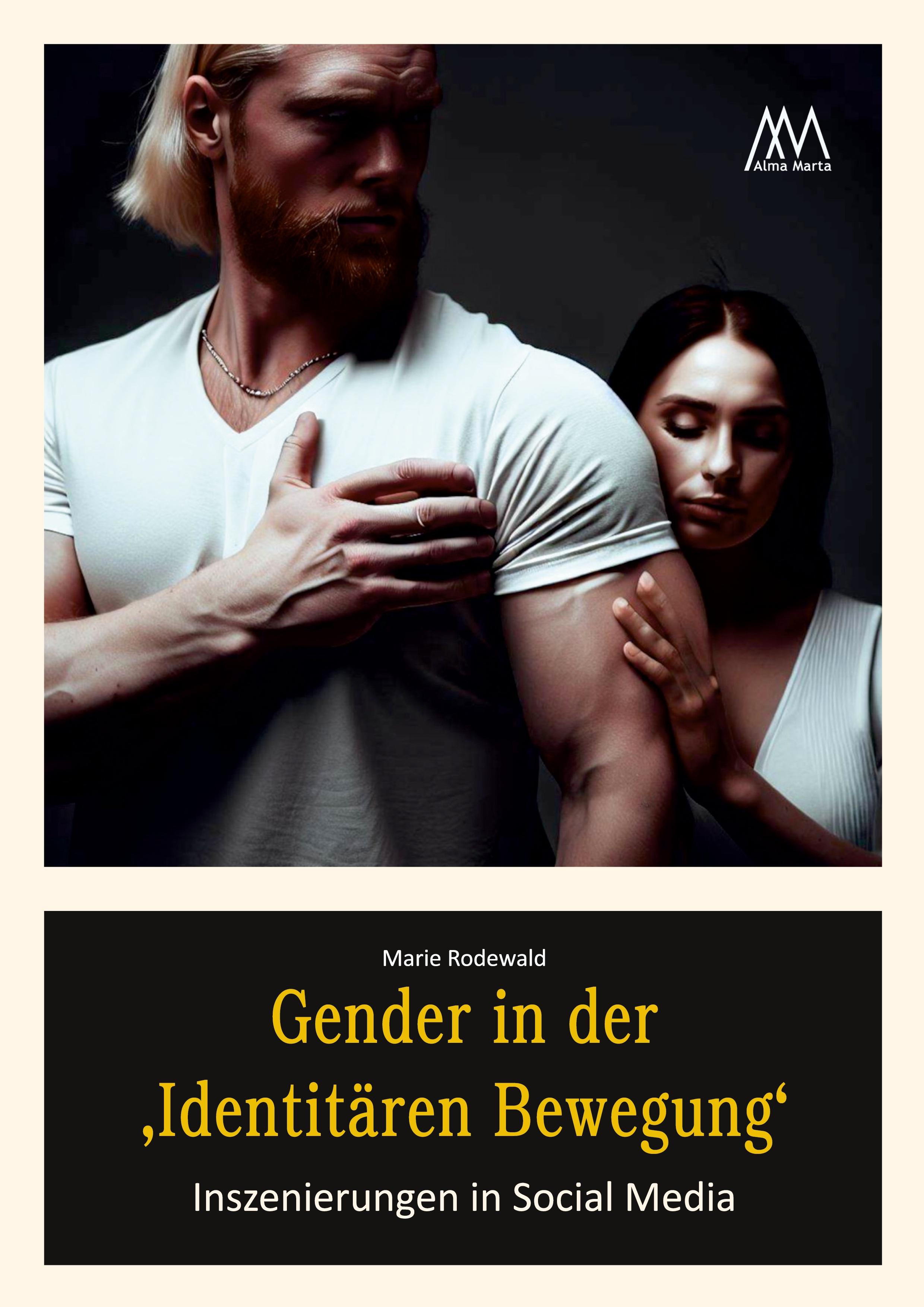 Vorderes Coverbild Gender in der 'Identitären Bewegung'