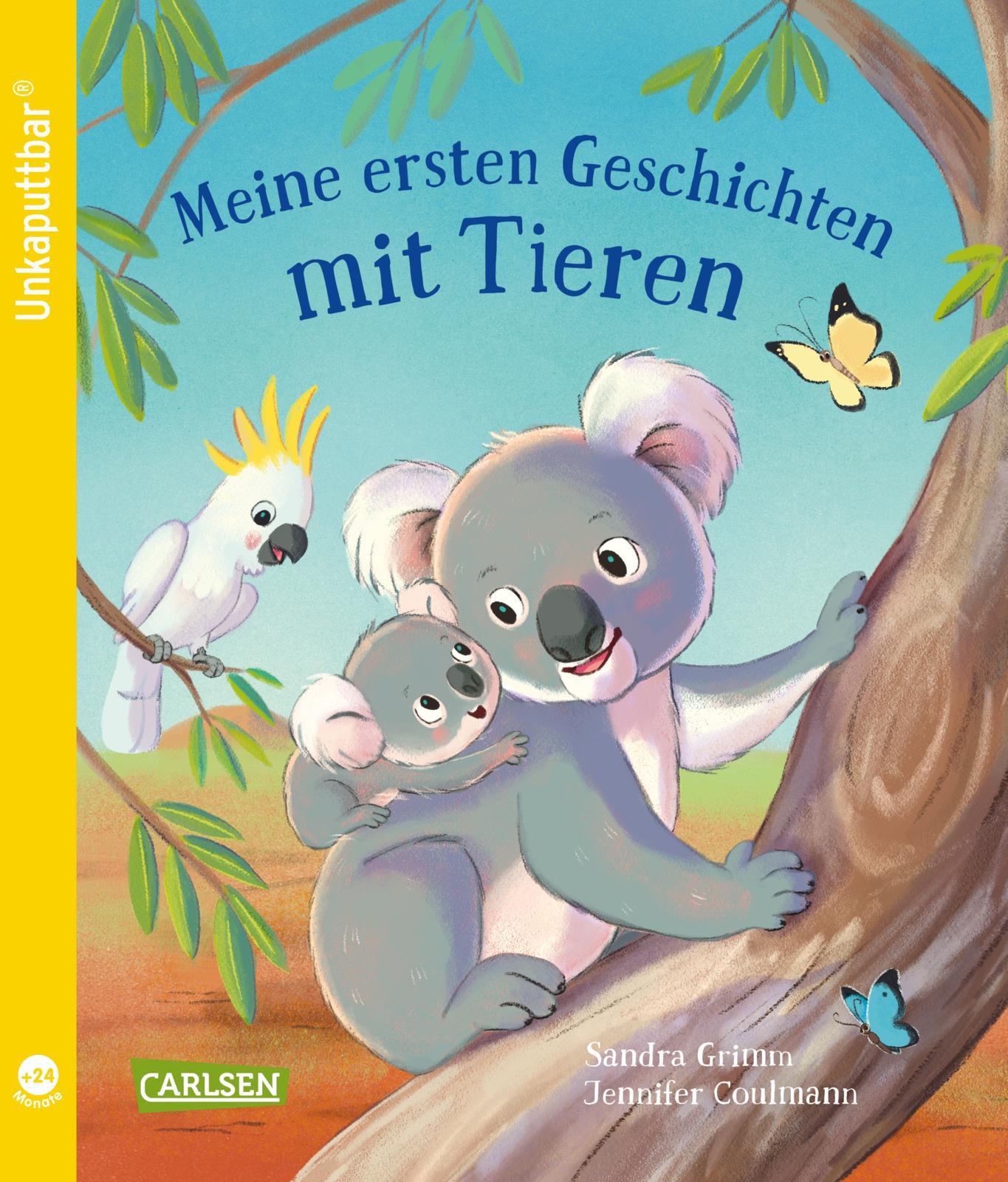 Vorderes Coverbild Unkaputtbar: Meine ersten Geschichten mit Tieren