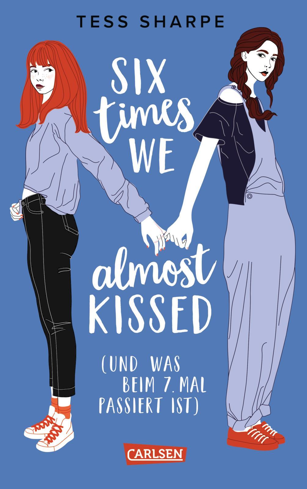 Vorderes Coverbild Six times we almost kissed (und was beim siebten Mal passiert ist)