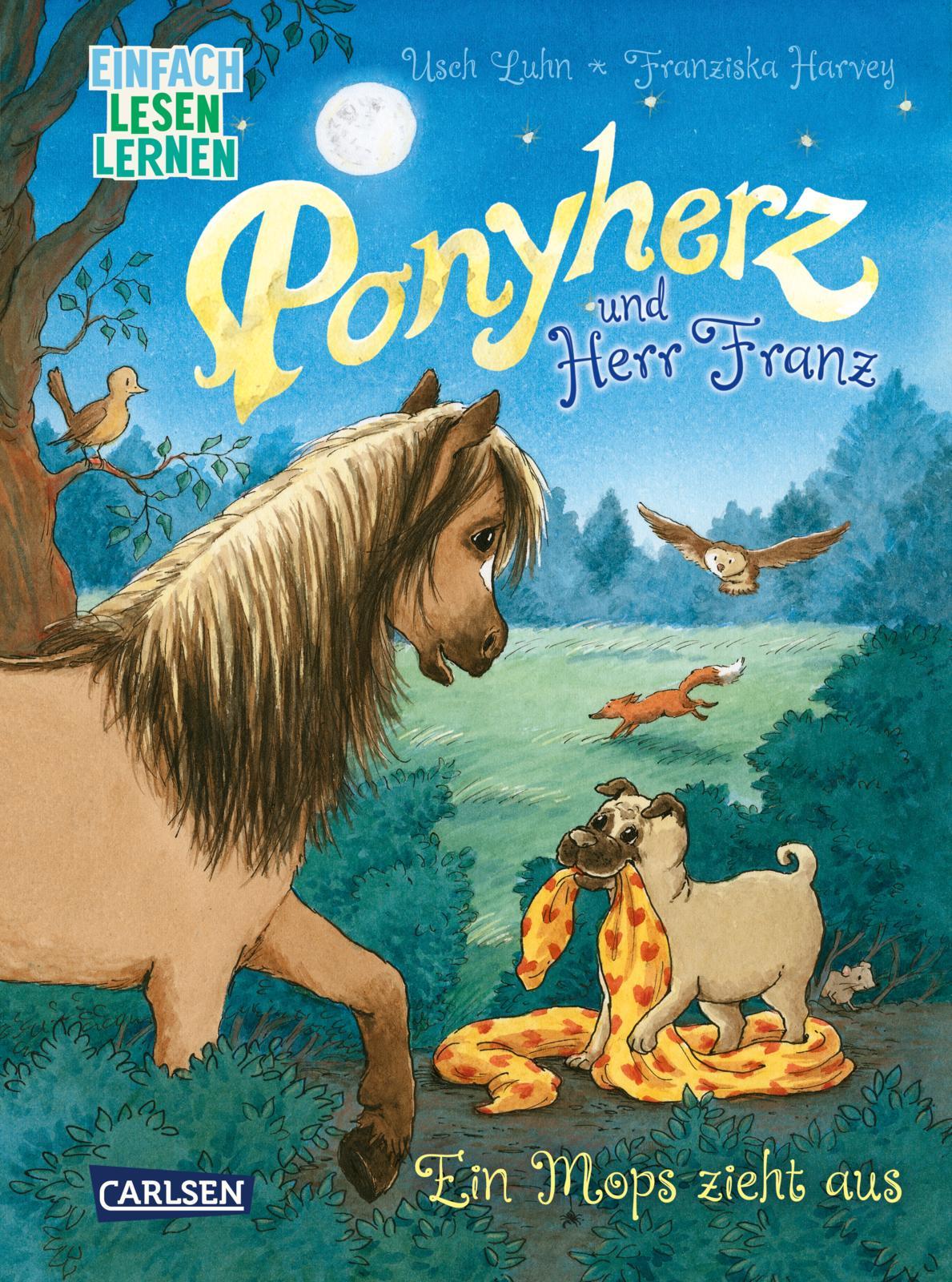 Vorderes Coverbild Ponyherz und Herr Franz: Ein Mops zieht aus
