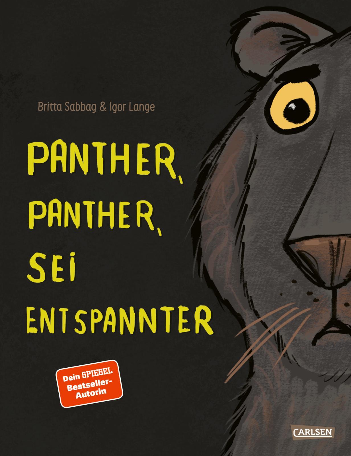 Vorderes Coverbild Panther, Panther, sei entspannter