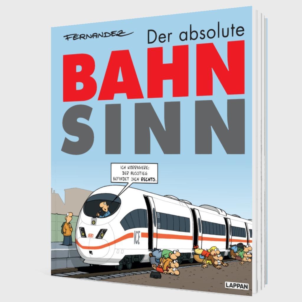 Beispielinhalt (Bild) Der absolute Bahnsinn