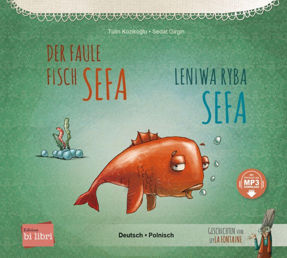 Vorderes Coverbild Der faule Fisch Sefa (Deutsch-Polnisch)