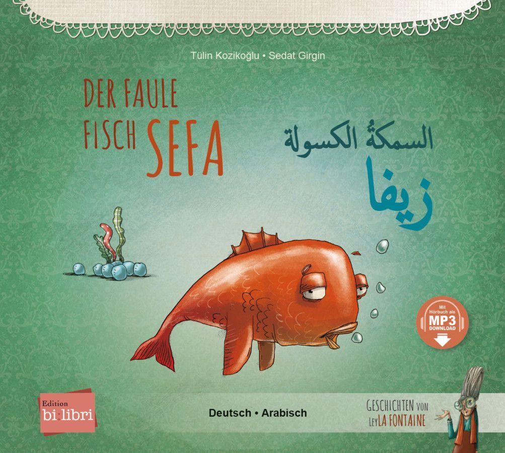 Vorderes Coverbild Der faule Fisch Sefa (Deutsch-Arabisch)