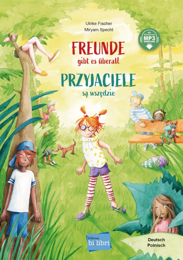 Vorderes Coverbild Freunde gibt es überall (Deutsch-Polnisch)