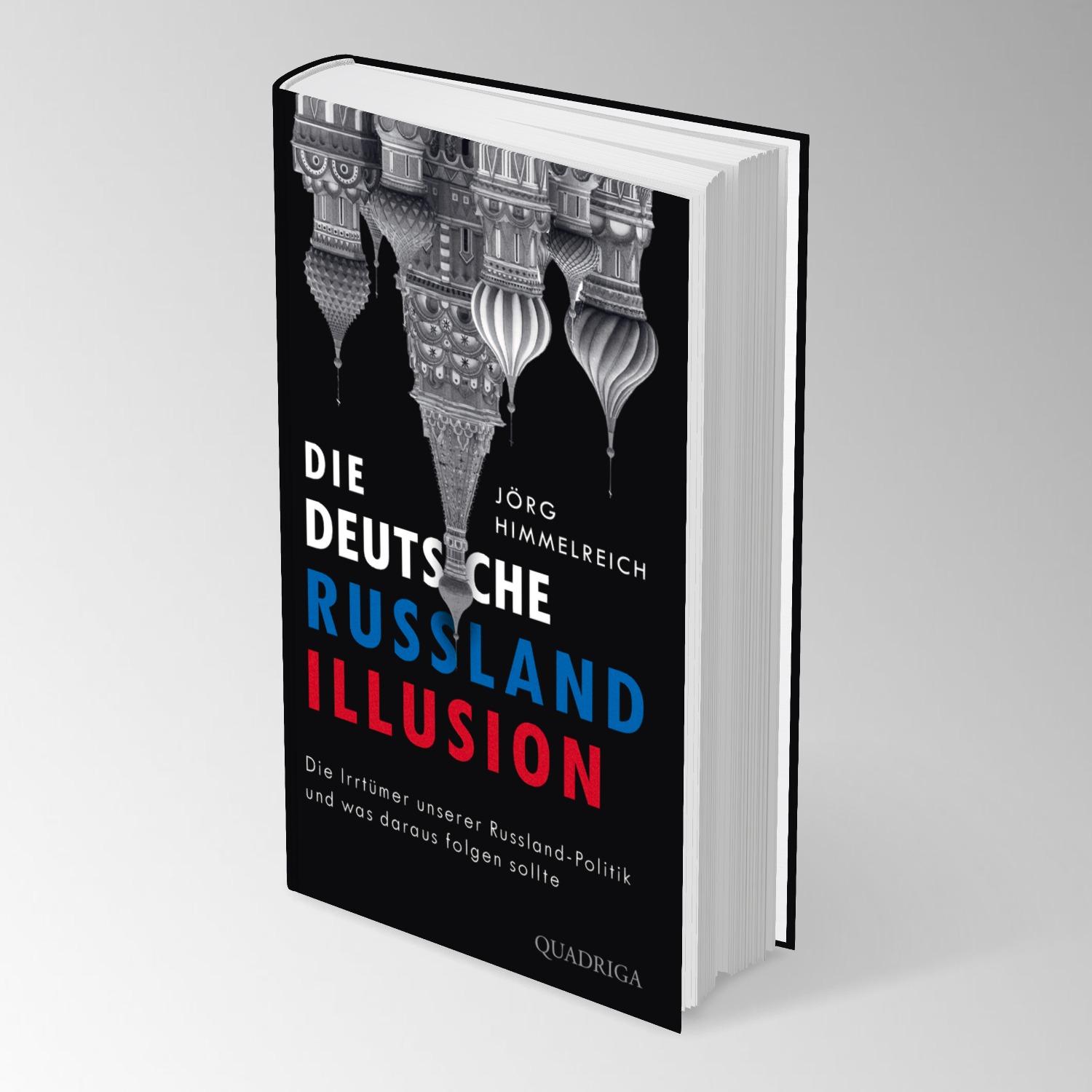 Beispielinhalt (Bild) Die deutsche Russland-Illusion
