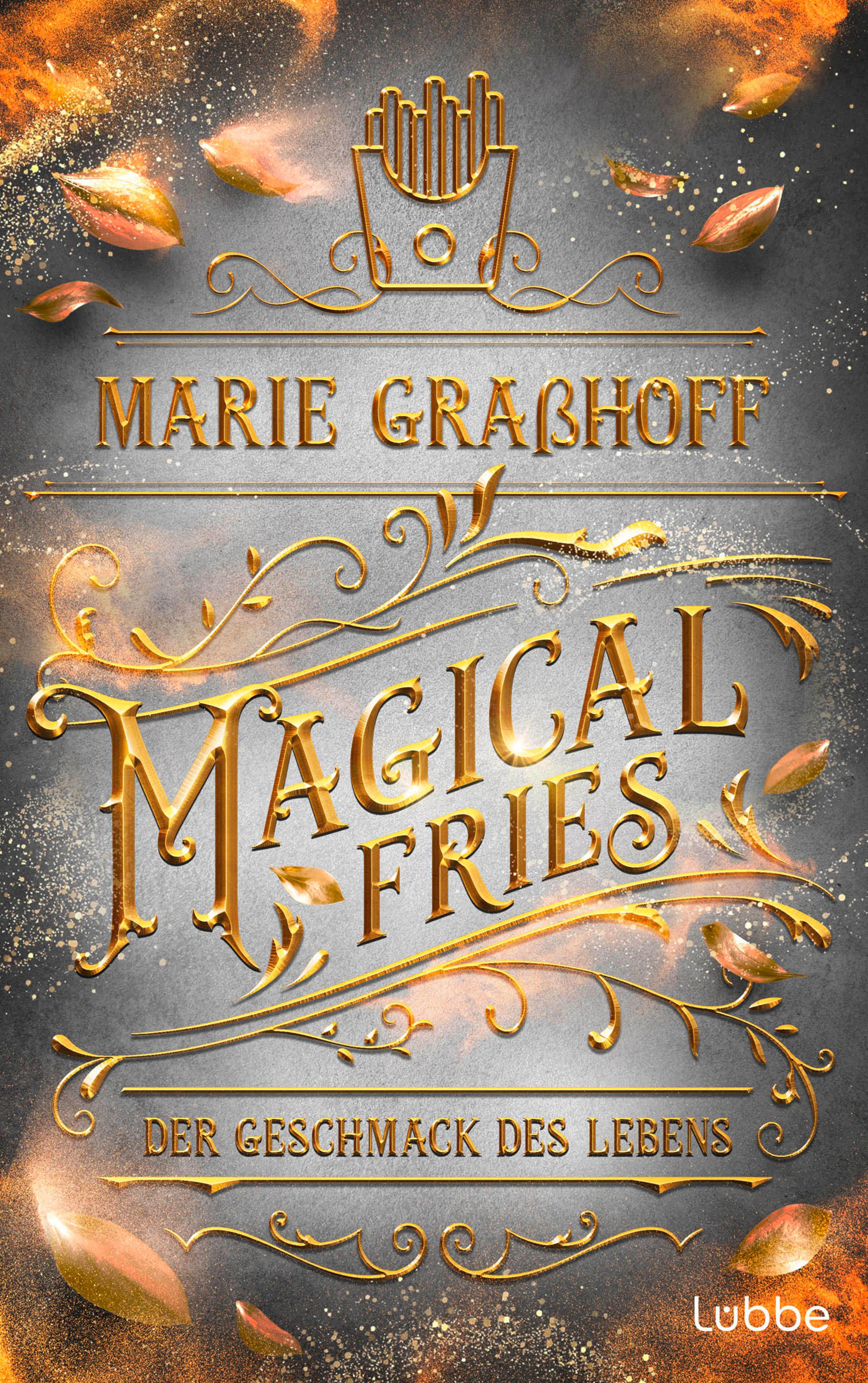 Vorderes Coverbild Magical Fries - Der Geschmack des Lebens