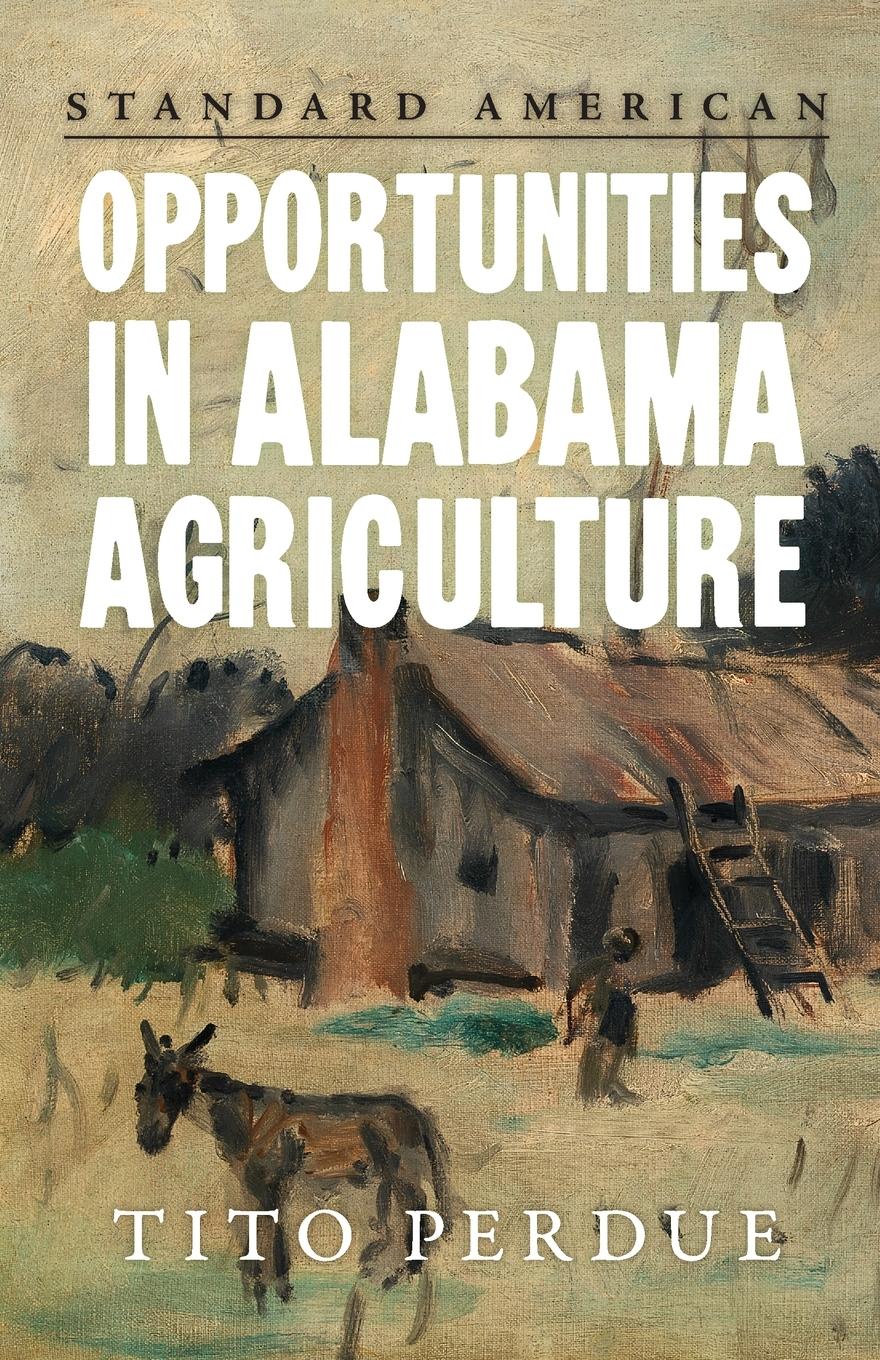 Vorderes Coverbild Opportunities in Alabama Agriculture