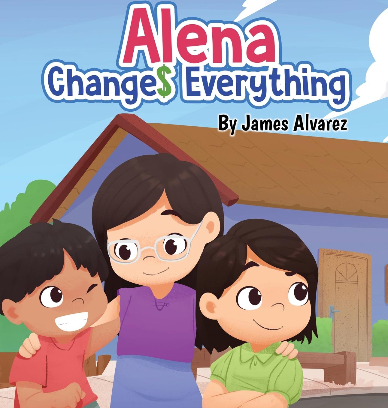Vorderes Coverbild Alena Changes Everything