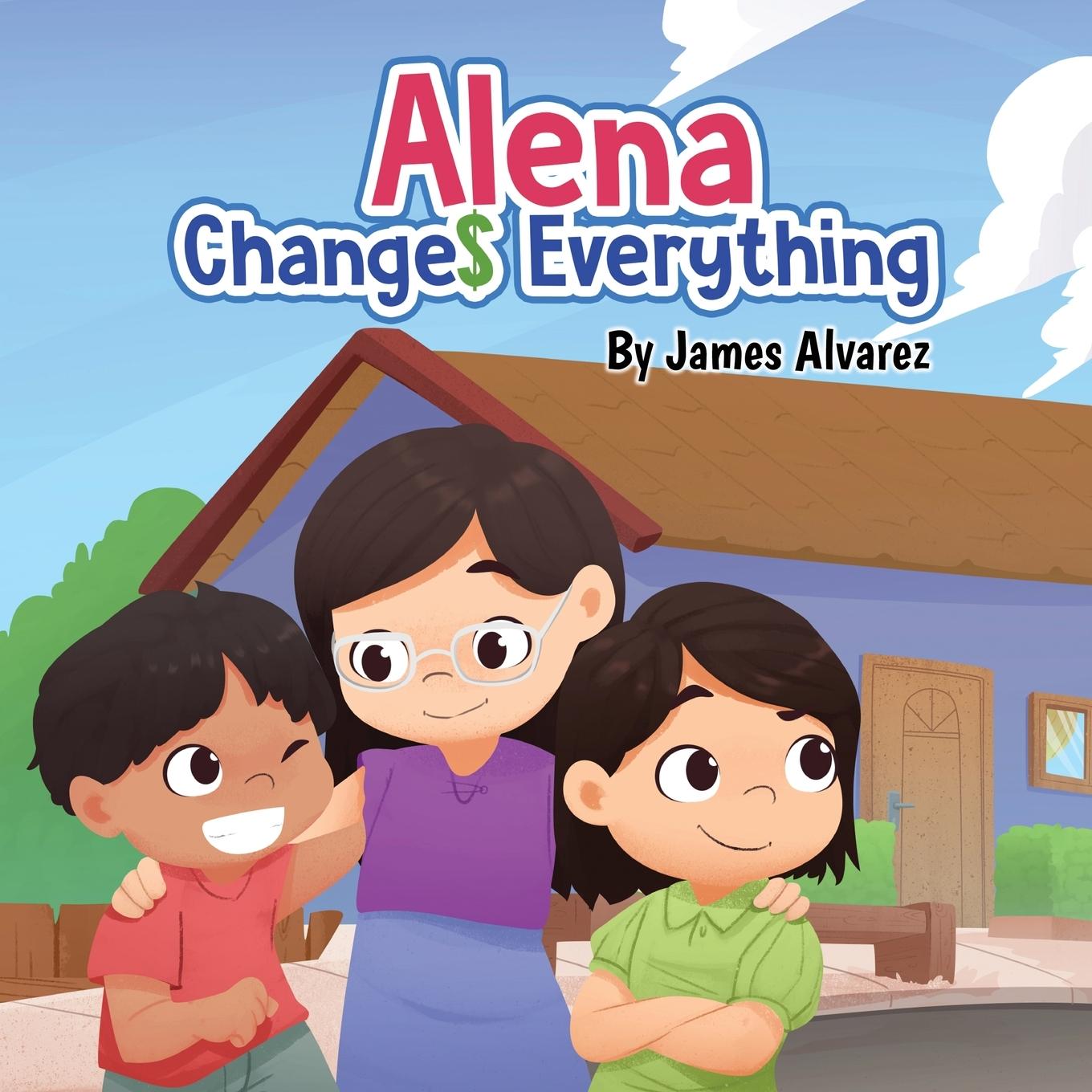 Vorderes Coverbild Alena Changes Everything