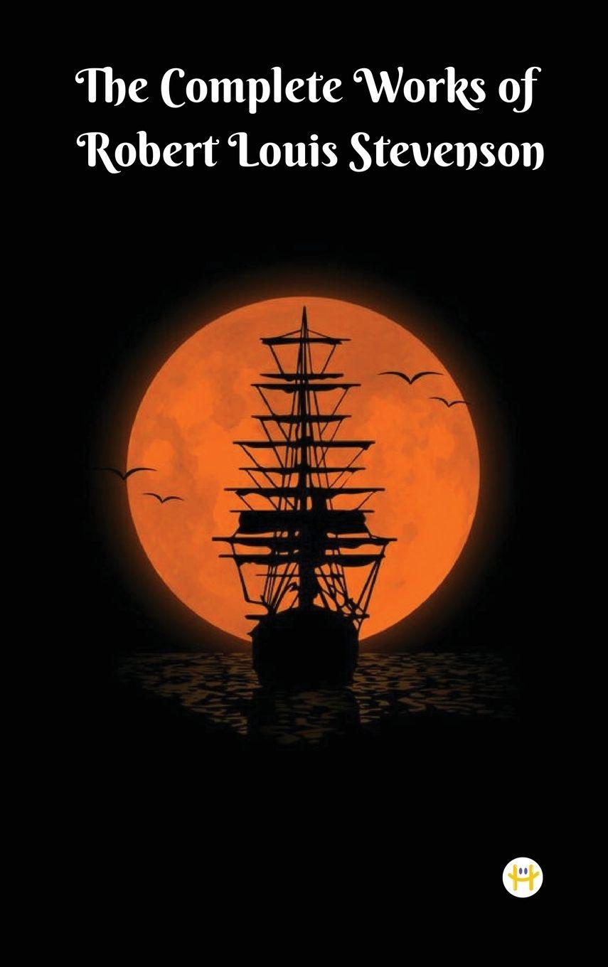 Vorderes Coverbild The Complete Works of Robert Louis Stevenson