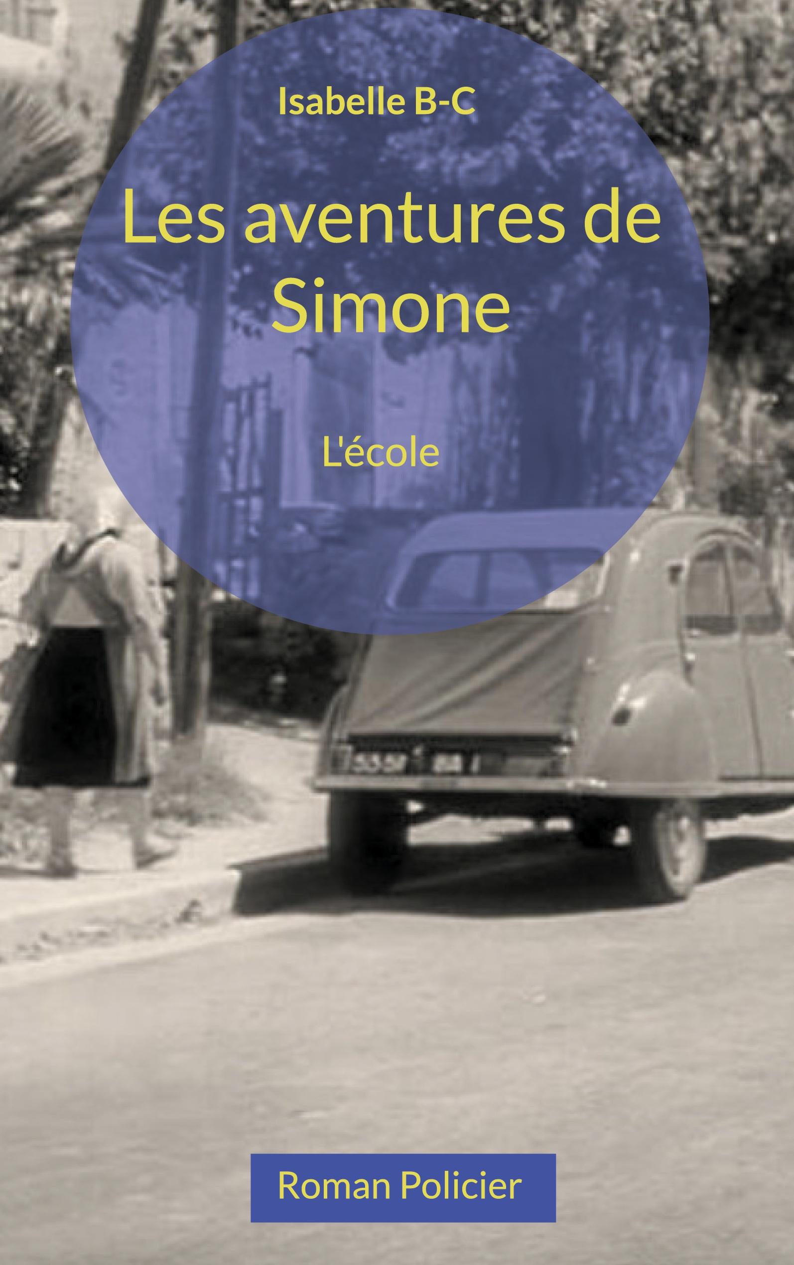 Vorderes Coverbild Les aventures de Simone