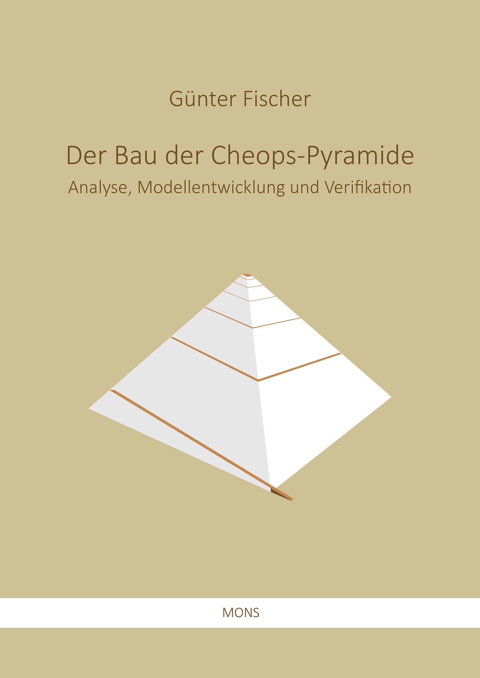 Vorderes Coverbild Der Bau der Cheops-Pyramide