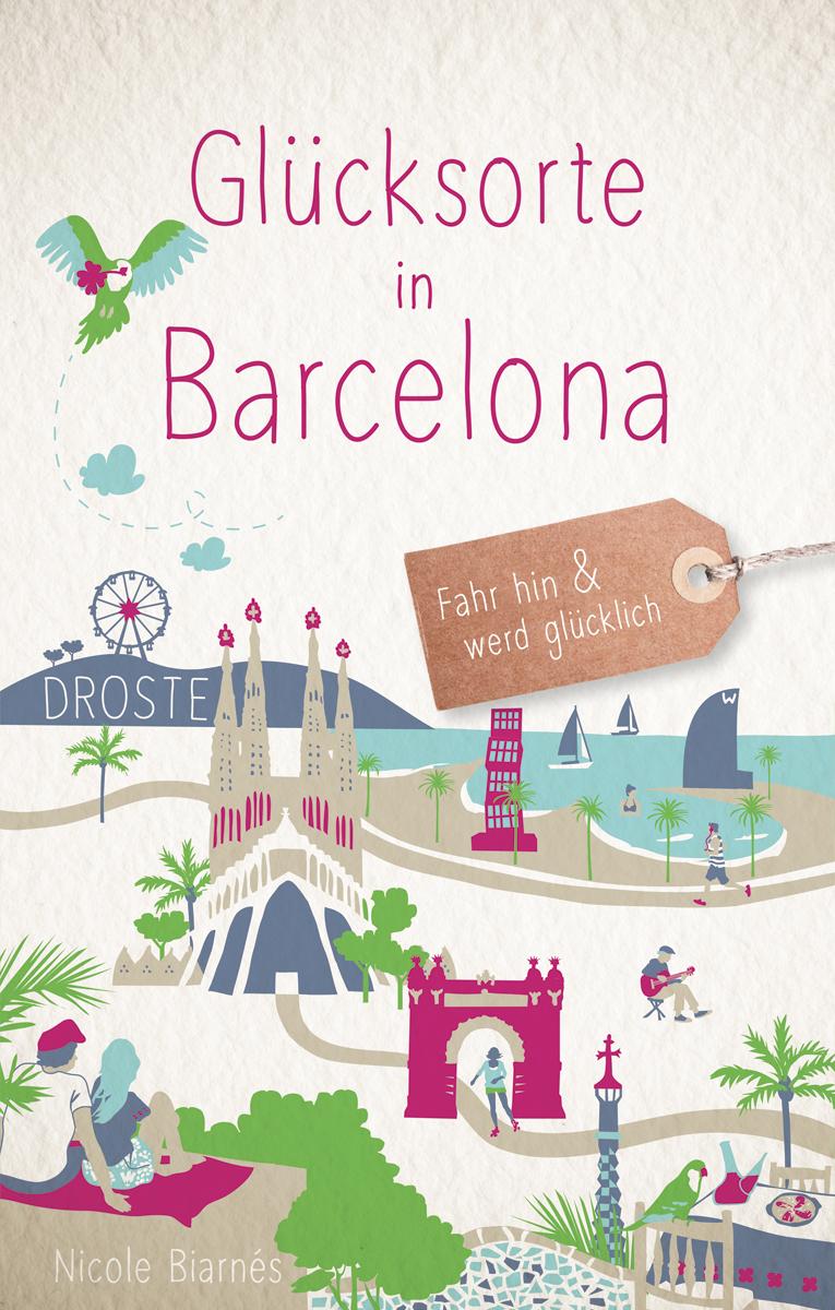 Vorderes Coverbild Glücksorte in Barcelona
