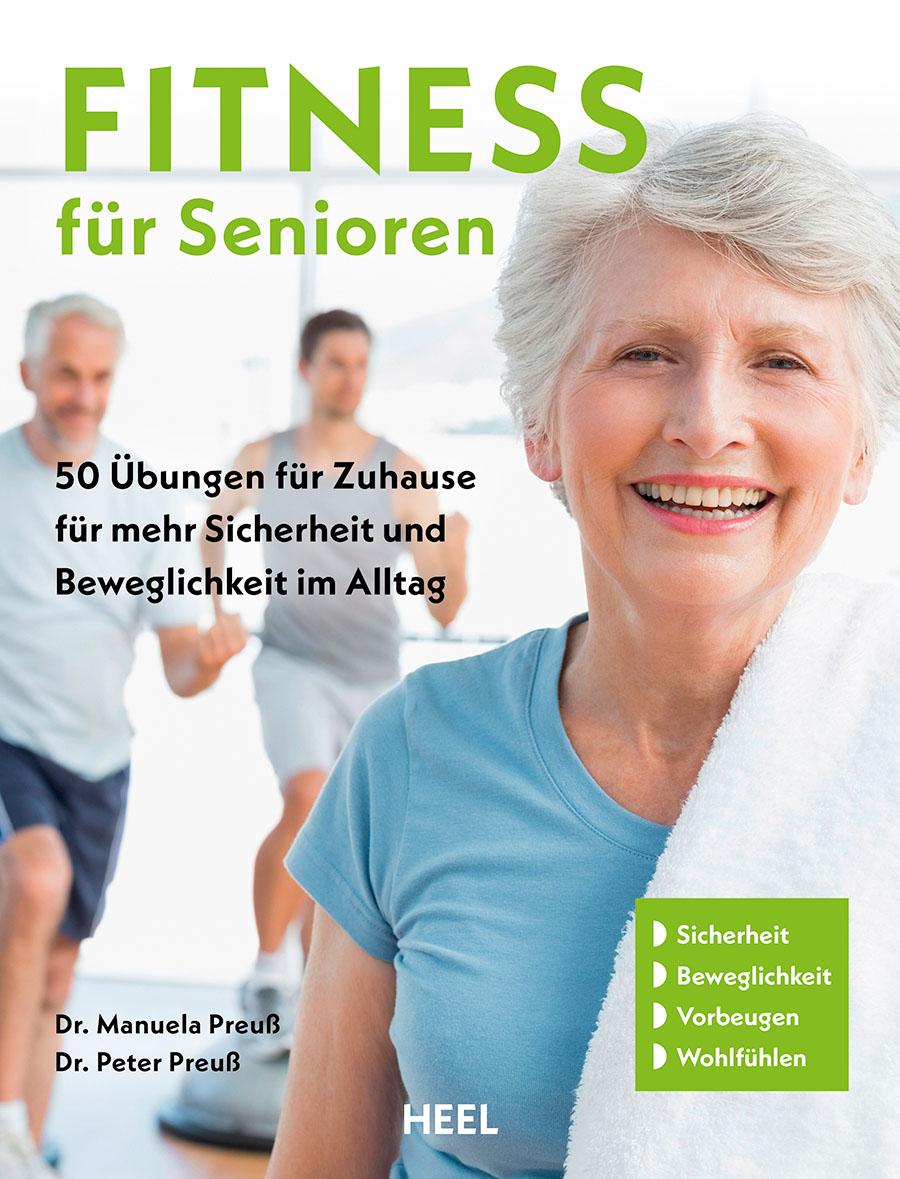 Vorderes Coverbild Fitness für Senioren - Gymnastik, Muskeltrainig, Stretching 60+