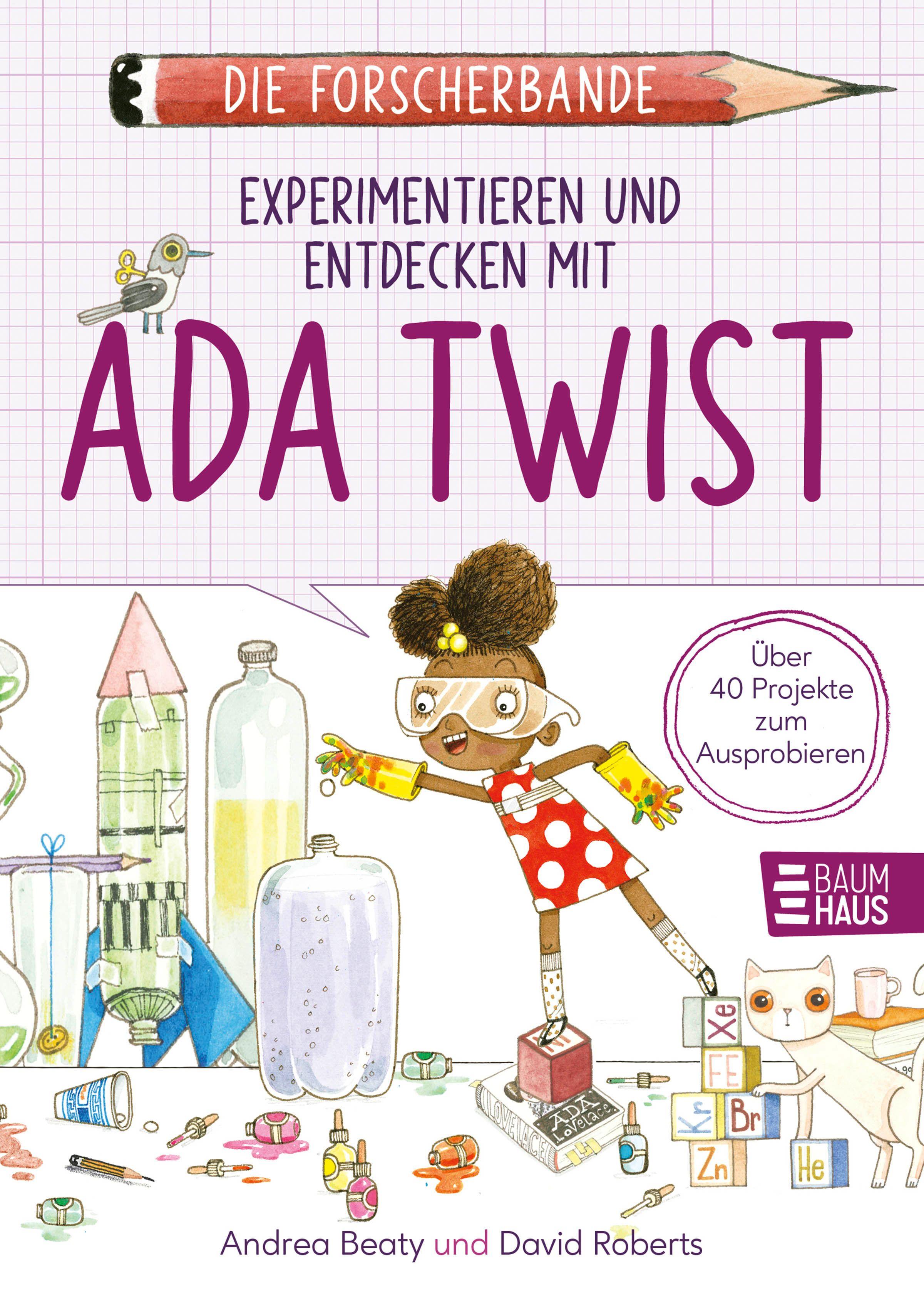 Vorderes Coverbild Die Forscherbande: Experimentieren und Entdecken mit Ada Twist