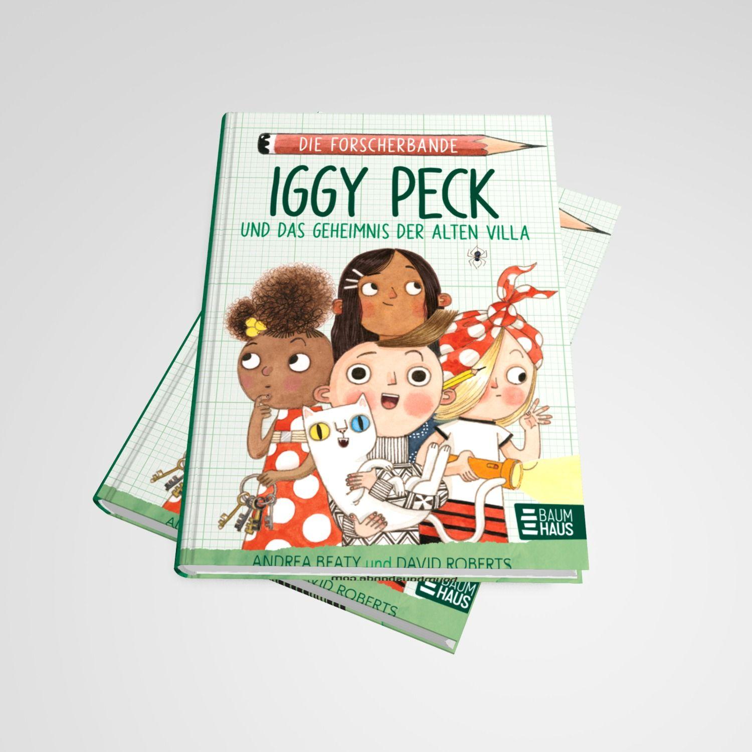 Beispielinhalt (Bild) Die Forscherbande: Iggy Peck und das Geheimnis der alten Villa