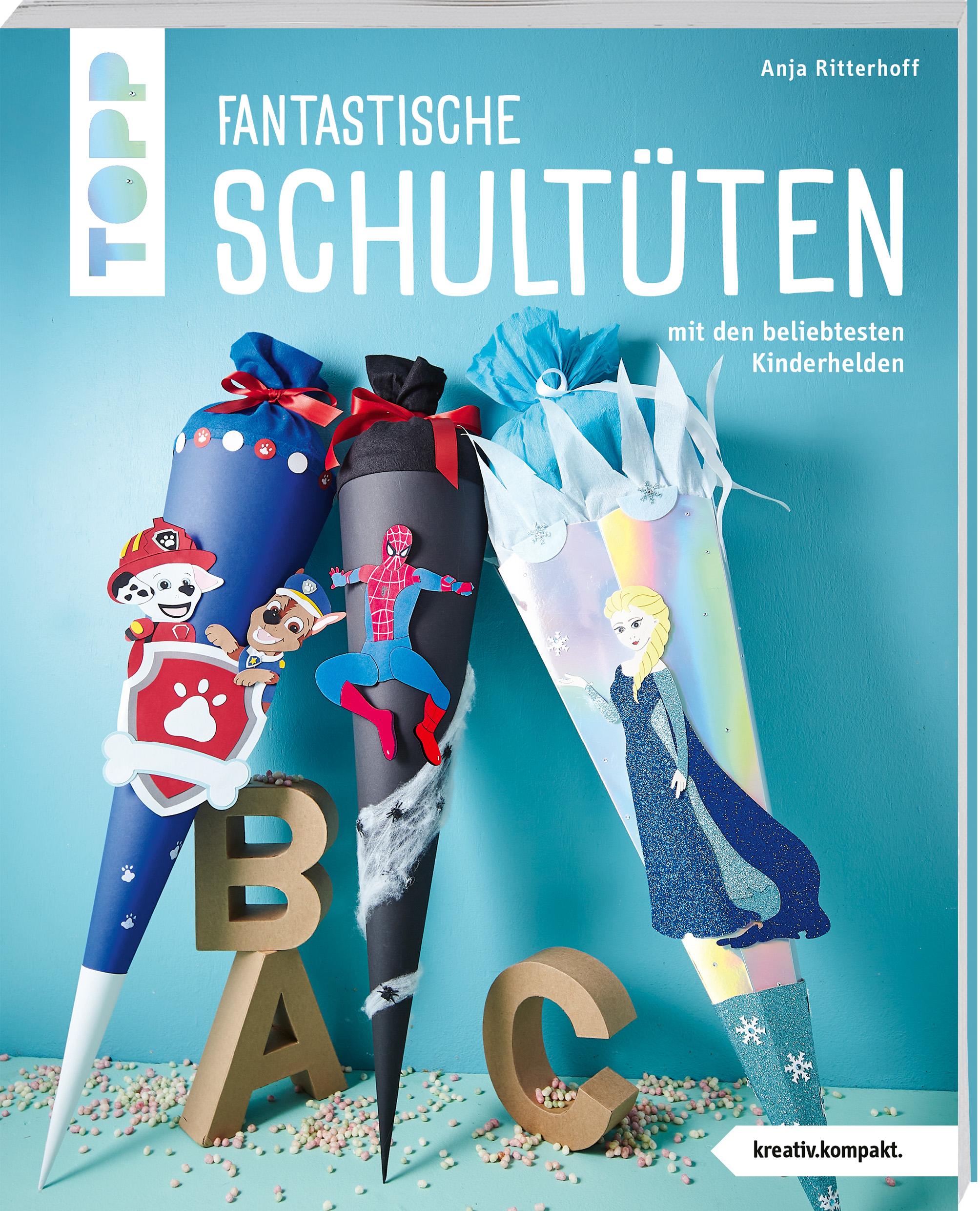 Vorderes Coverbild Fantastische Schultüten (kreativ.kompakt)
