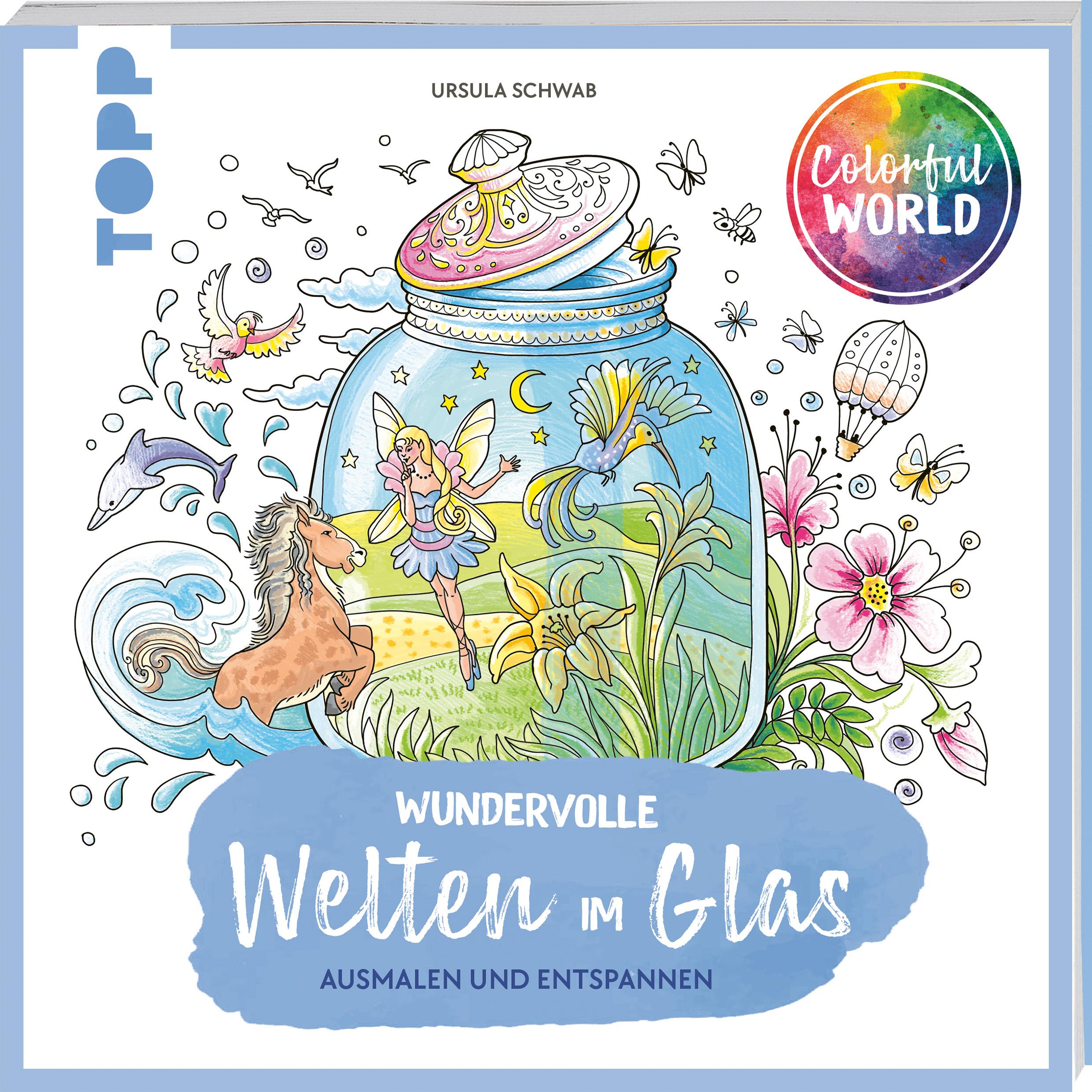 Vorderes Coverbild Colorful World - Wundervolle Welten im Glas