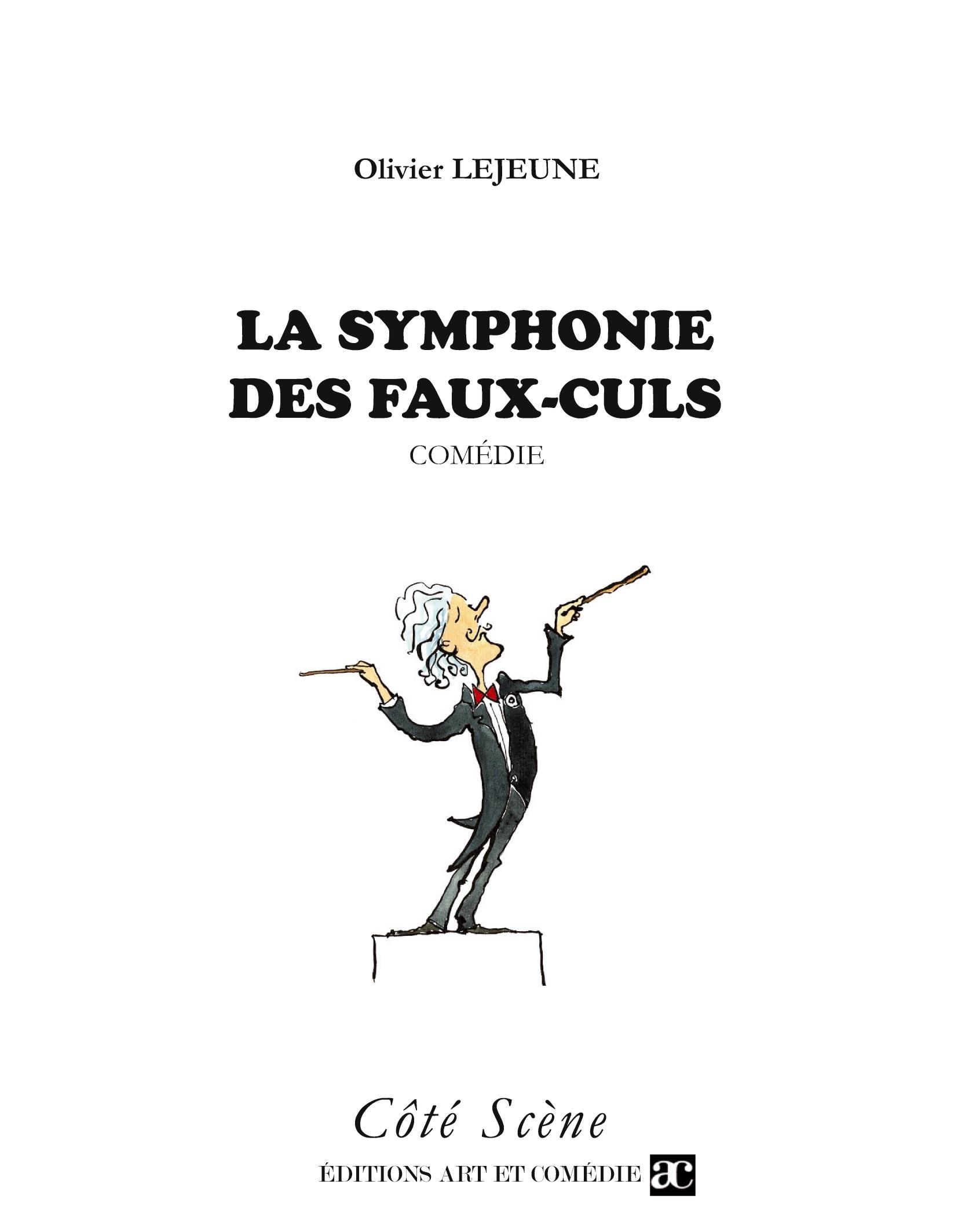 Vorderes Coverbild La symphonie des faux-culs