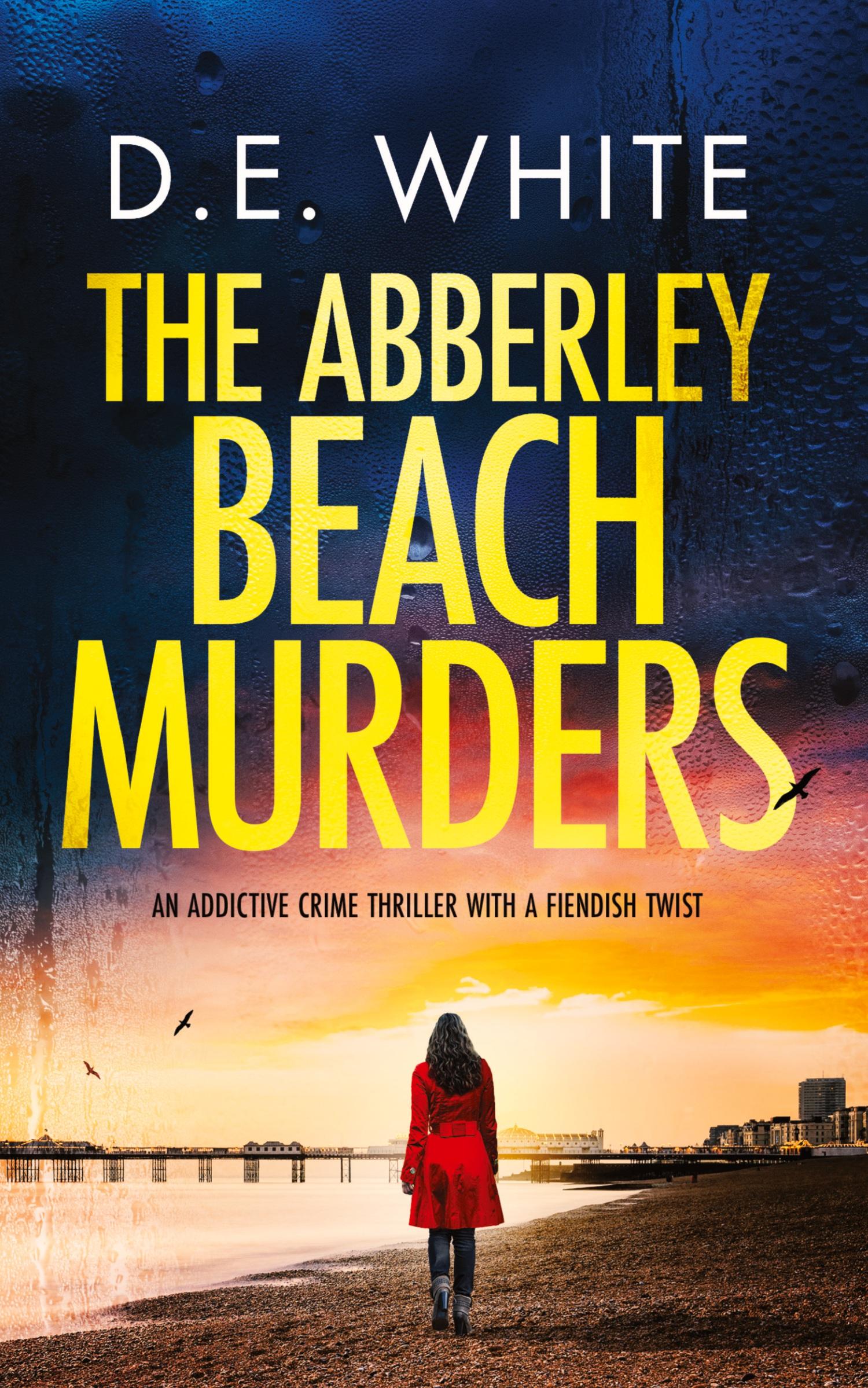 Vorderes Coverbild THE ABBERLEY BEACH MURDERS an addictive crime thriller with a fiendish twist